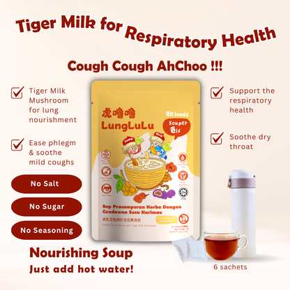Elffoods LungLuLu herbal soup with tiger milk mushroom for lung support. Souper Elf